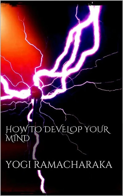 How to Develop your Mind