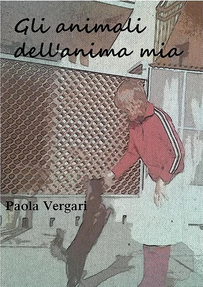 Gli animali dell'anima mia