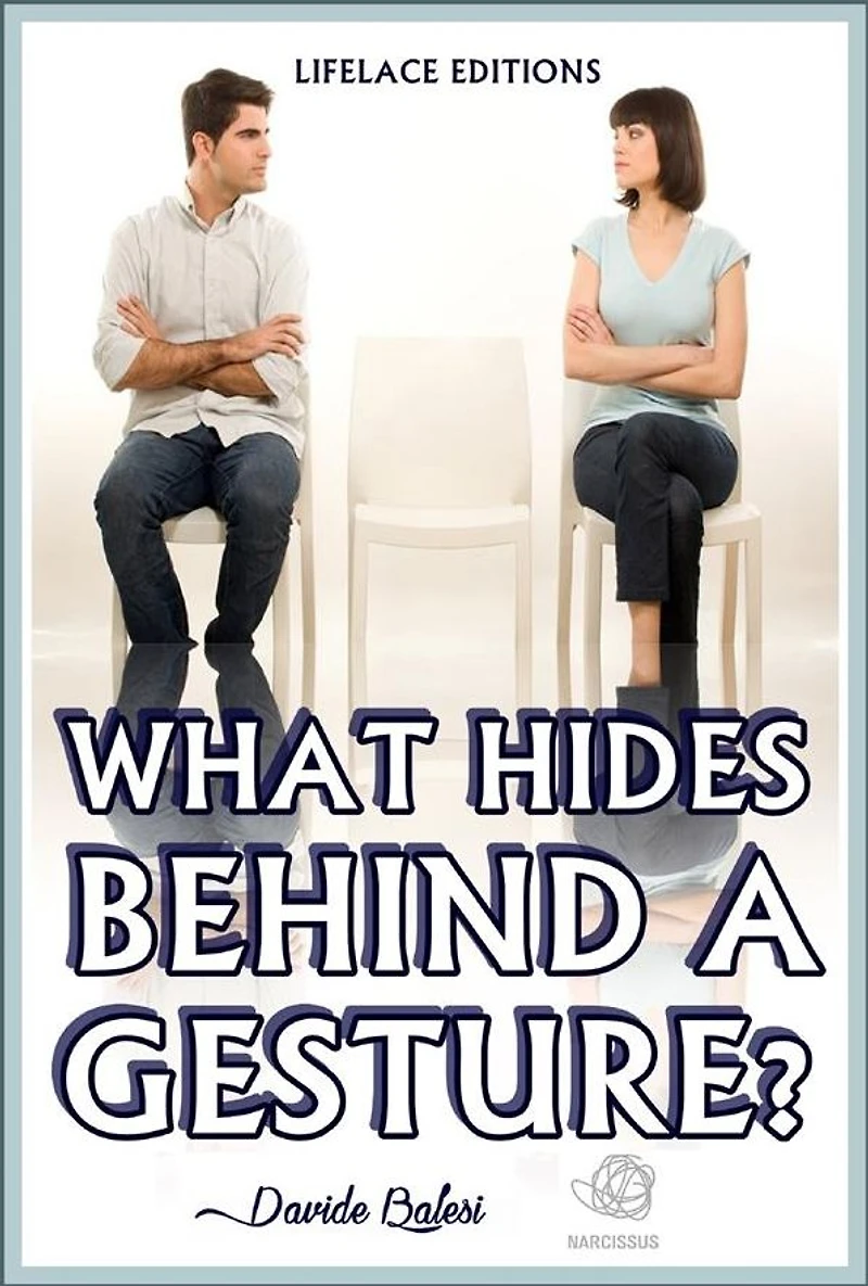 What Hides Behind a Gesture?