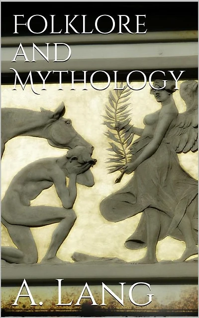 Folklore and Mythology
