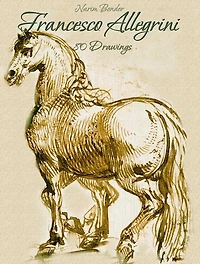 Francesco Allegrini: 80 Drawings