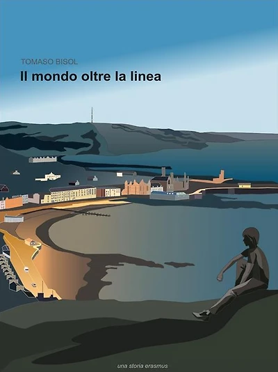 Il mondo oltre la linea - Una storia Erasmus