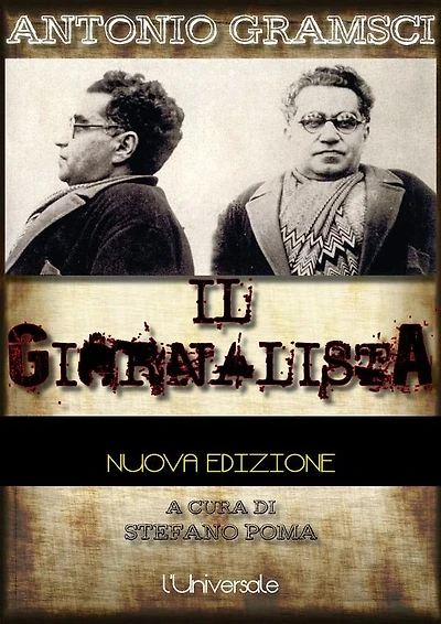 Antonio Gramsci il giornalista
