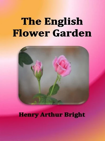 The English Flower Garden