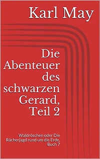 Die Abenteuer des schwarzen Gerard, Teil 2