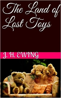 The Land of Lost Toys