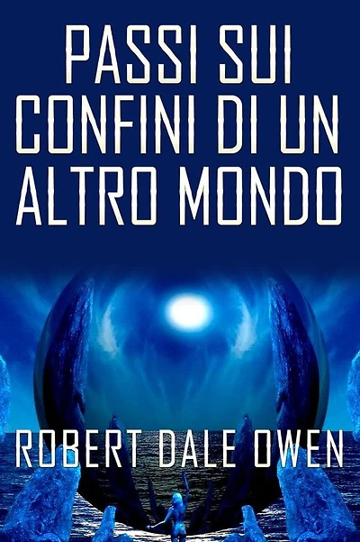 Passi sui confini di un altro mondo