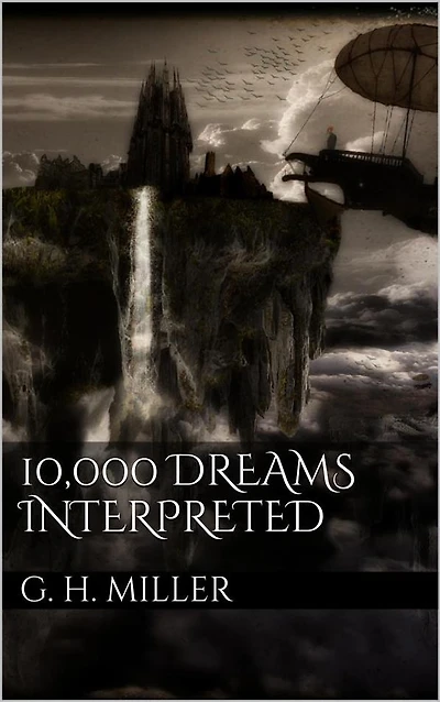 10000 Dreams Interpreted