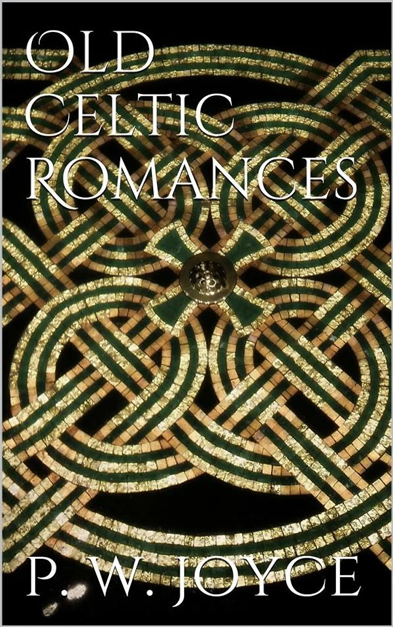 Old Celtic Romances