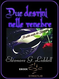 Due destini nelle tenebre