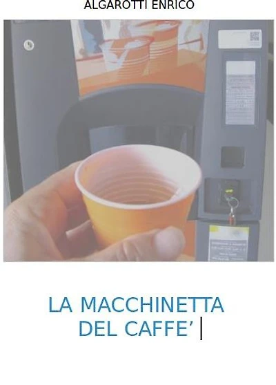 La macchinetta del caffe