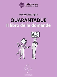 QUARANTADUE - Il libro delle domande