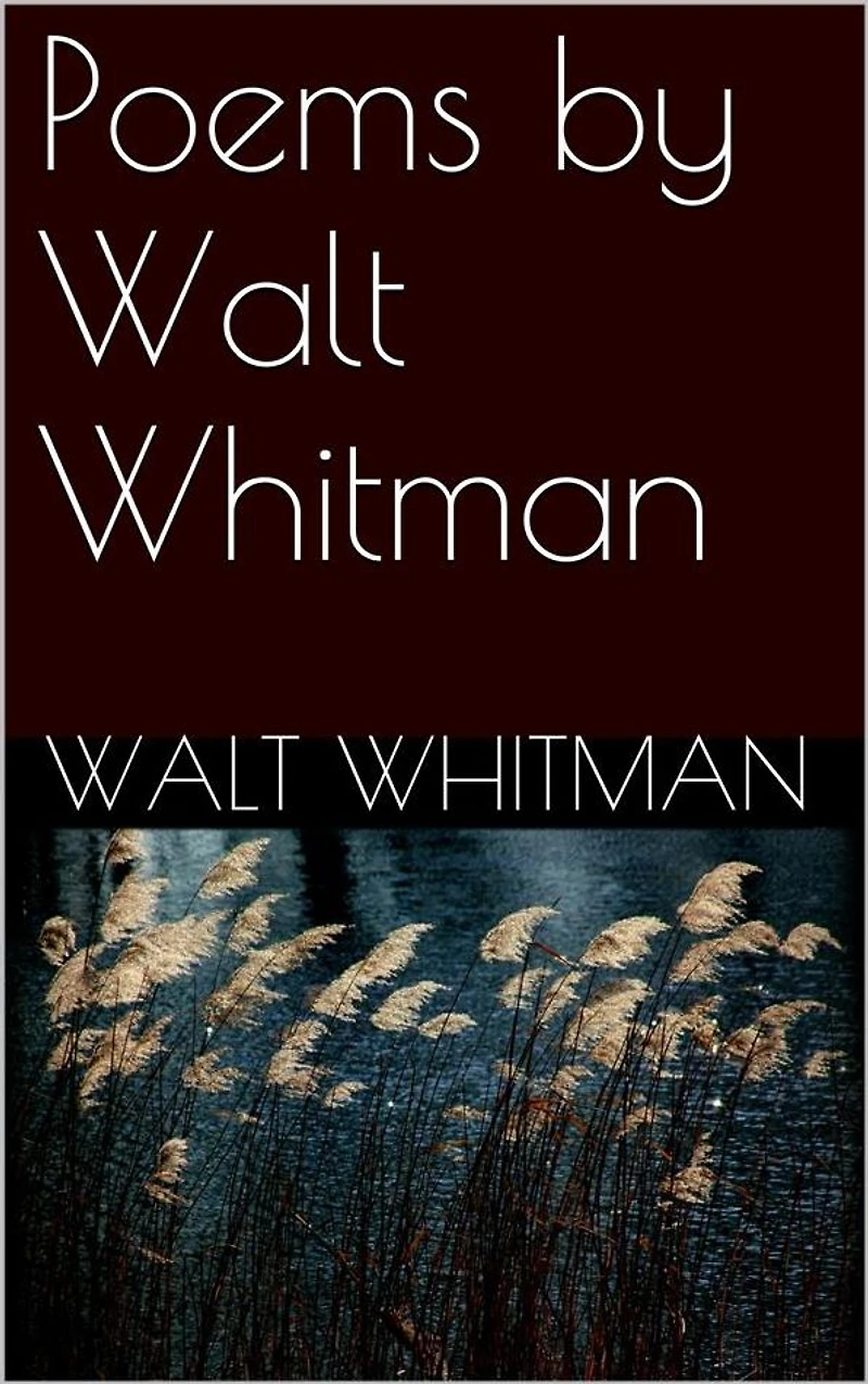 Poems by Walt Whitman