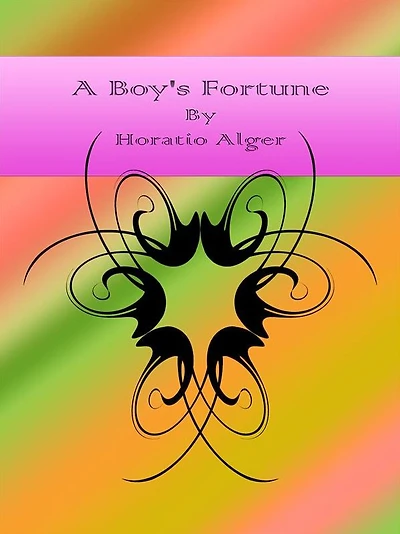 A Boy's Fortune