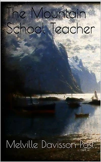 The Mountain School-Teacher