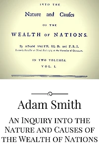An Inquiry into the Nature and Causes of Wealth Nations