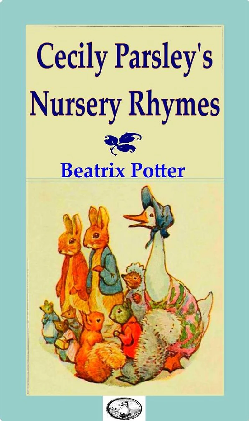 Cecily Parsley's Nursery Rhymes