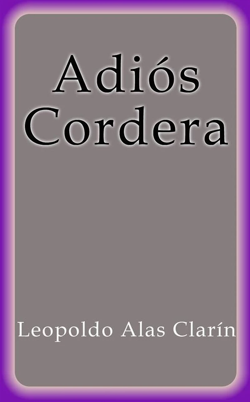 Adiós Cordera