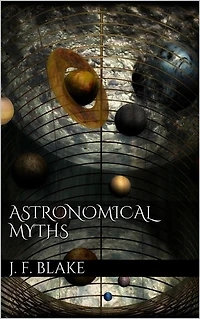 Astronomical Myths