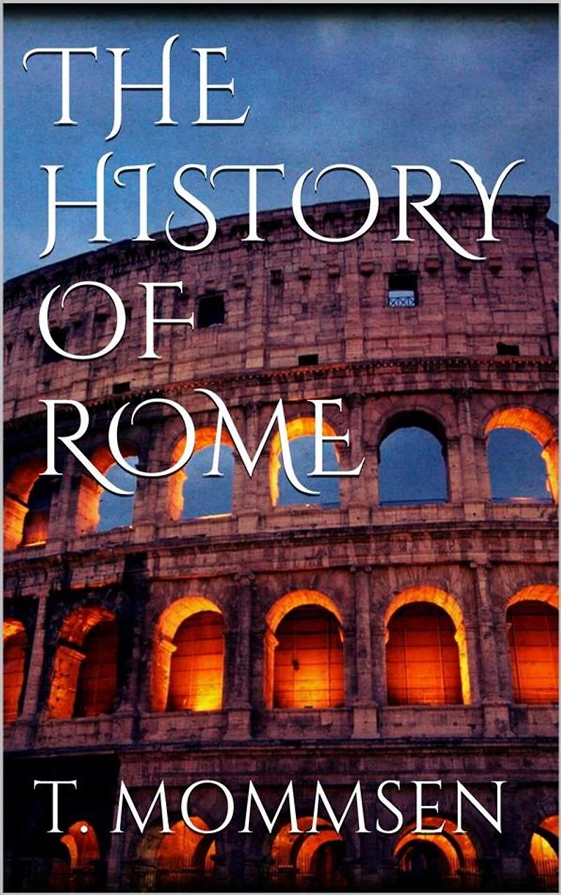 The History of Rome. Book I