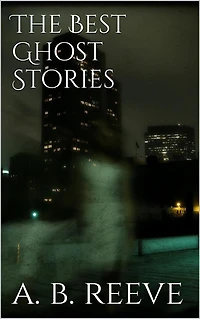 The Best Ghost Stories