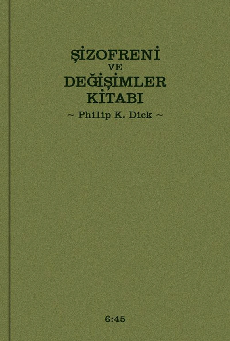 Şizofreni ve Değişimler Kitabı