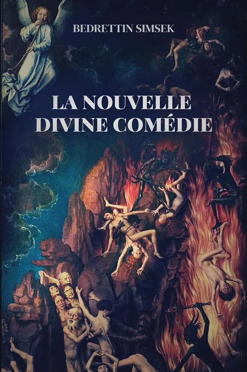 La Nouvelle Divine Comédie