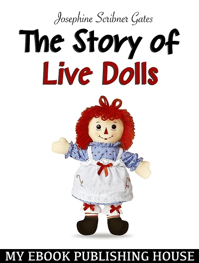 The Story of Live Dolls