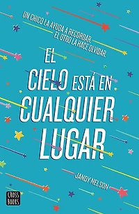 El cielo está en cualquier lugar