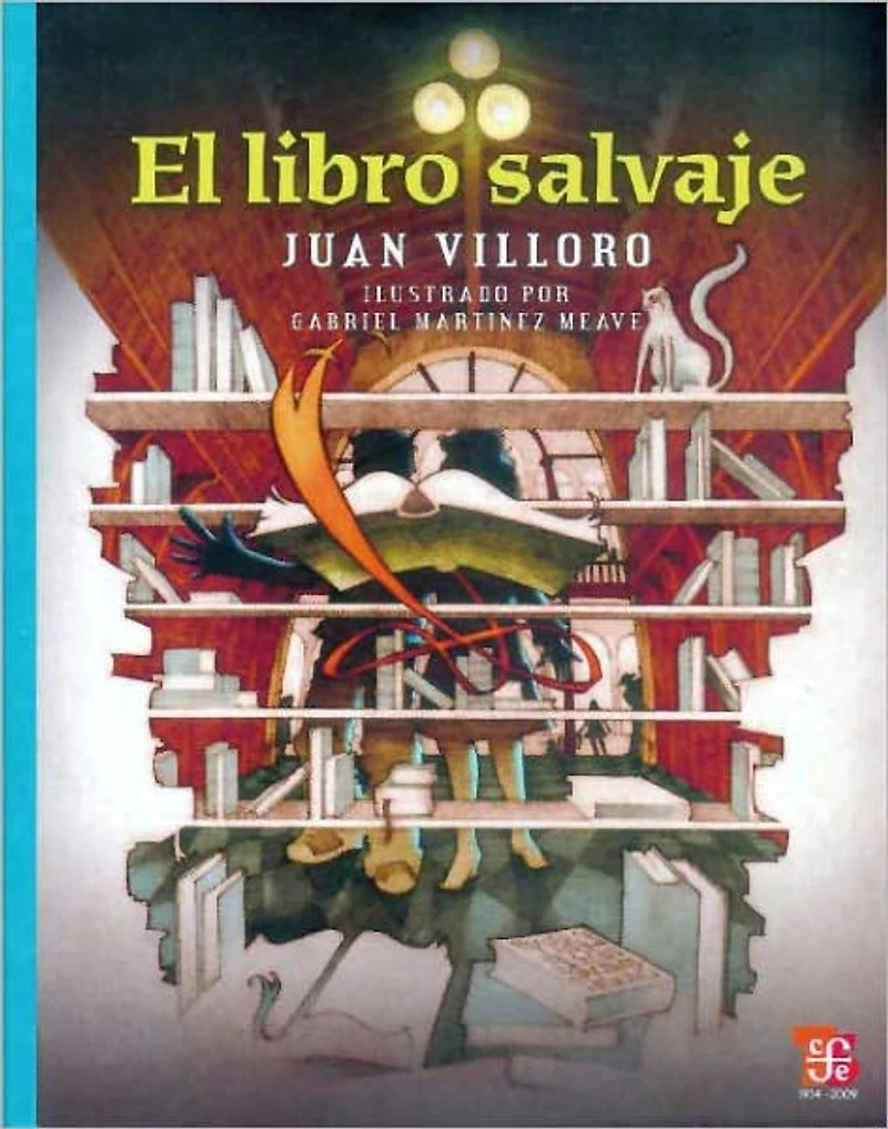 El libro salvaje/ The Wild Book