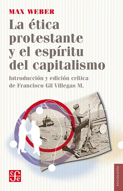 La Etica Protestante y el espiritu del Capitalismo