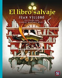 El libro salvaje/ The Wild Book