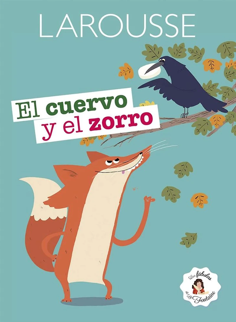 El cuervo y el zorro