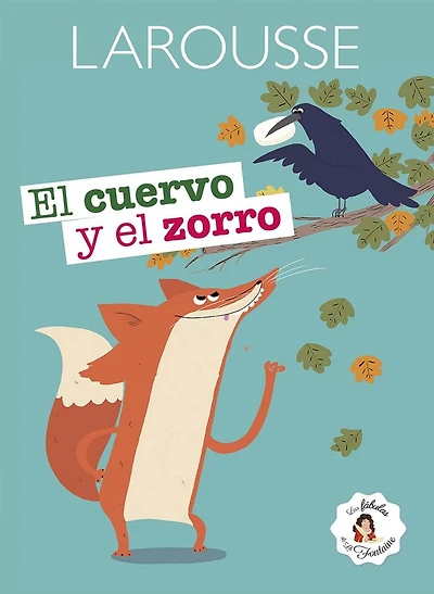 El cuervo y el zorro