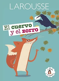 El cuervo y el zorro