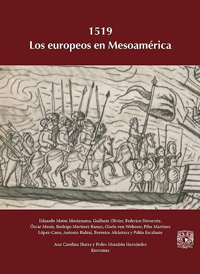 1519. Los europeos en Mesoamérica
