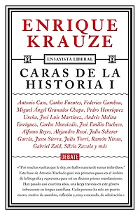 Caras de la historia I (Ensayista liberal 2)