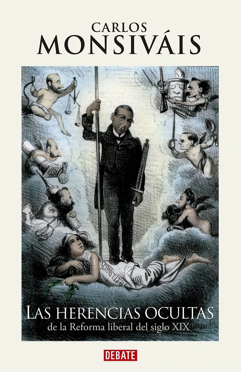 Las herencias ocultas: de la reforma liberal del siglo XX