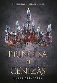 Princesa de cenizas (Princesa 1) (Ash Princess)