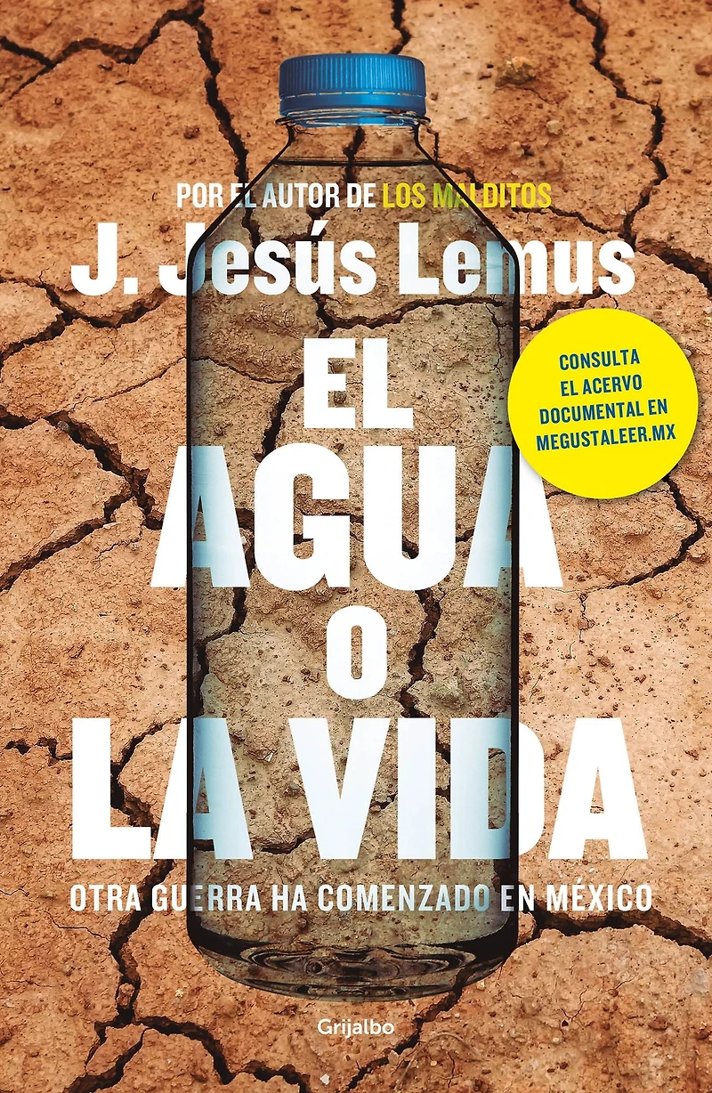 El agua o la vida: Otra guerra ha comenzado