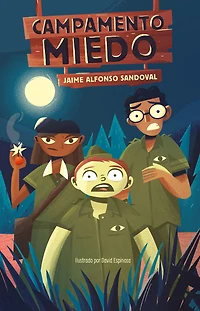 Campamento Miedo / Camp Fear
