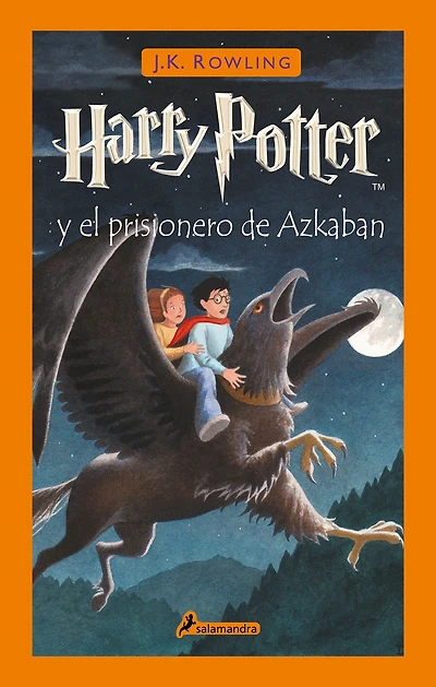 Harry Potter y el prisionero de Azkaban / and the Prisoner of
