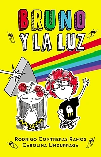 Bruno y la luz / and Light