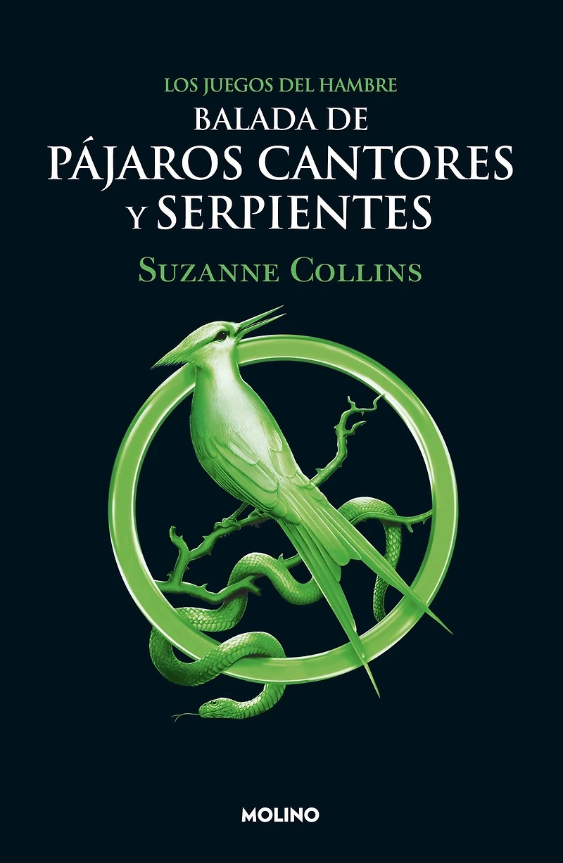 Balada de pájaros cantores y serpientes (Juegos del Hambre 4) / The Ballad of Songbirds and Snakes