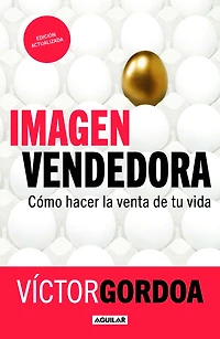 Imagen vendedora: Cómo hacer la venta de tu vida