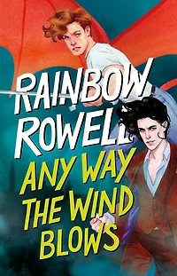 Any way the wind blows (Simon Snow 3)
