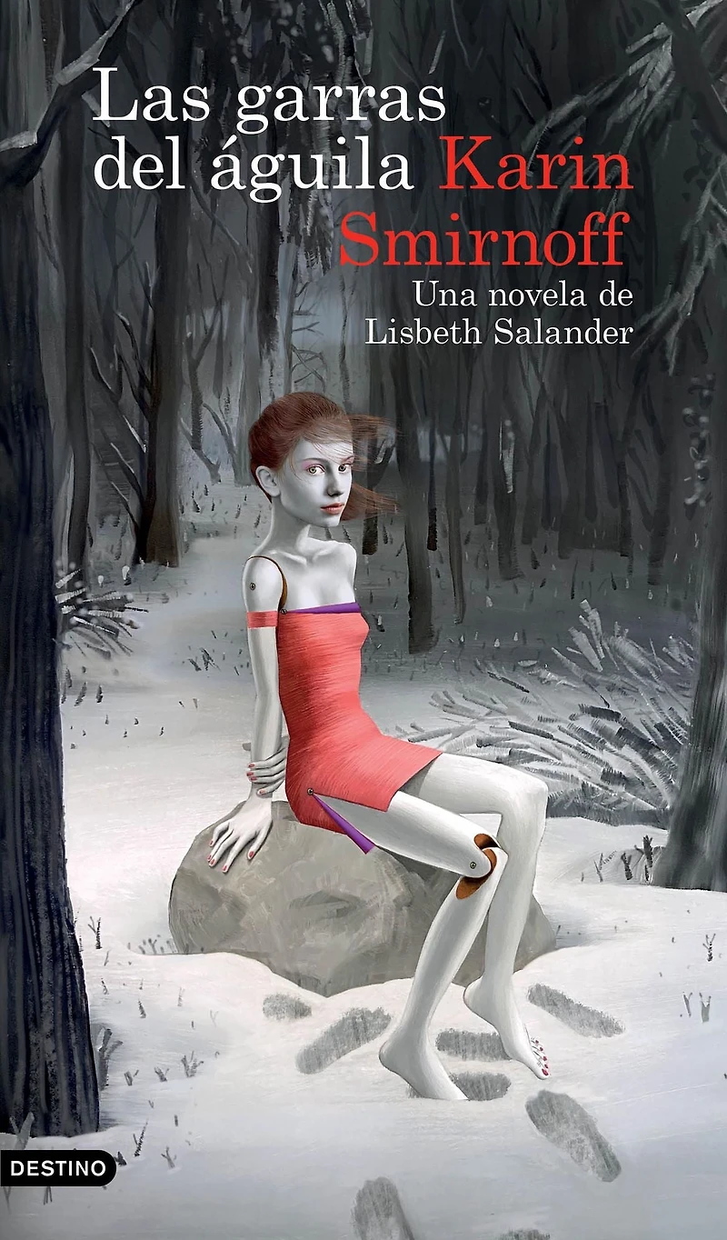 Las garras del águila: una novela de Lisbeth Salander (Serie Millennium) / the Girl Eagle's Talons