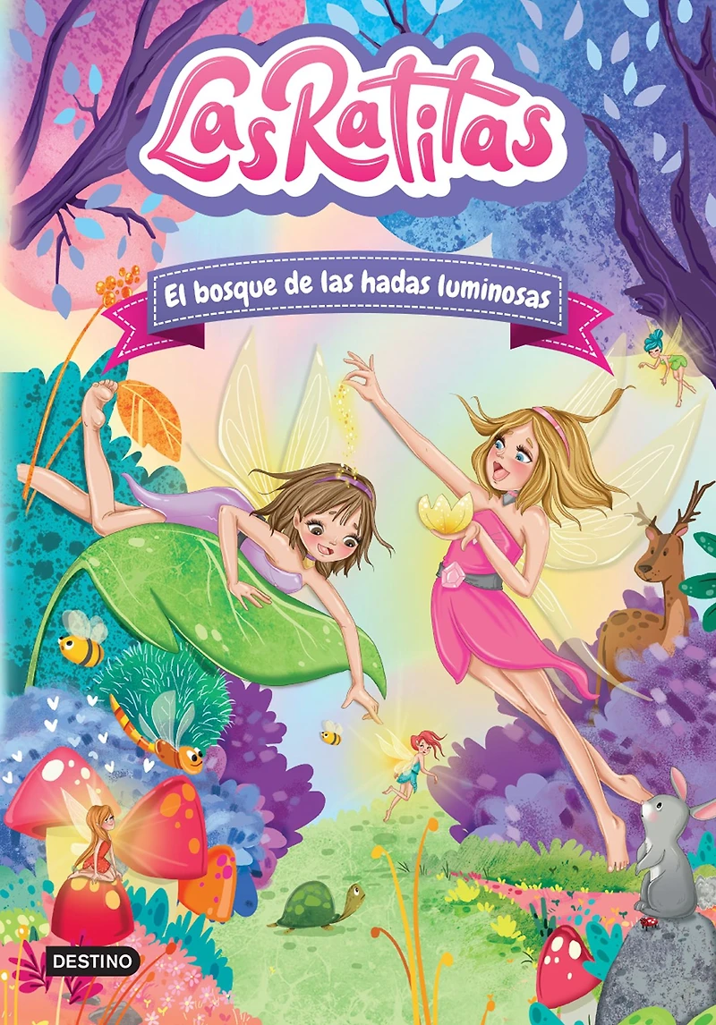 las Ratitas 8. El bosque de hadas luminosas