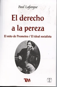 Derecho de la pereza-mito de Prometeo