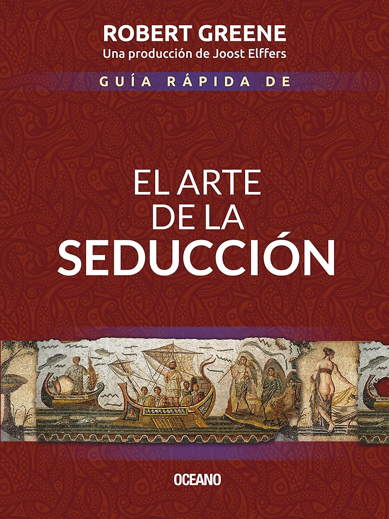 Guía rápida de El arte la seducción